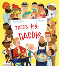 Load image into Gallery viewer, That's My Daddy