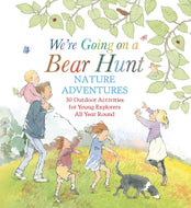 We're Going On A Bear Hunt Nature Adventures