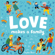 Love Makes A Family