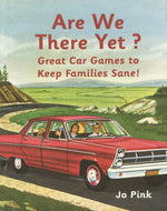 Are We There Yet  - Great Car Games