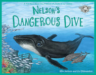 Nelson's Dangerous Dive (Wild Tribe Heroes 3)