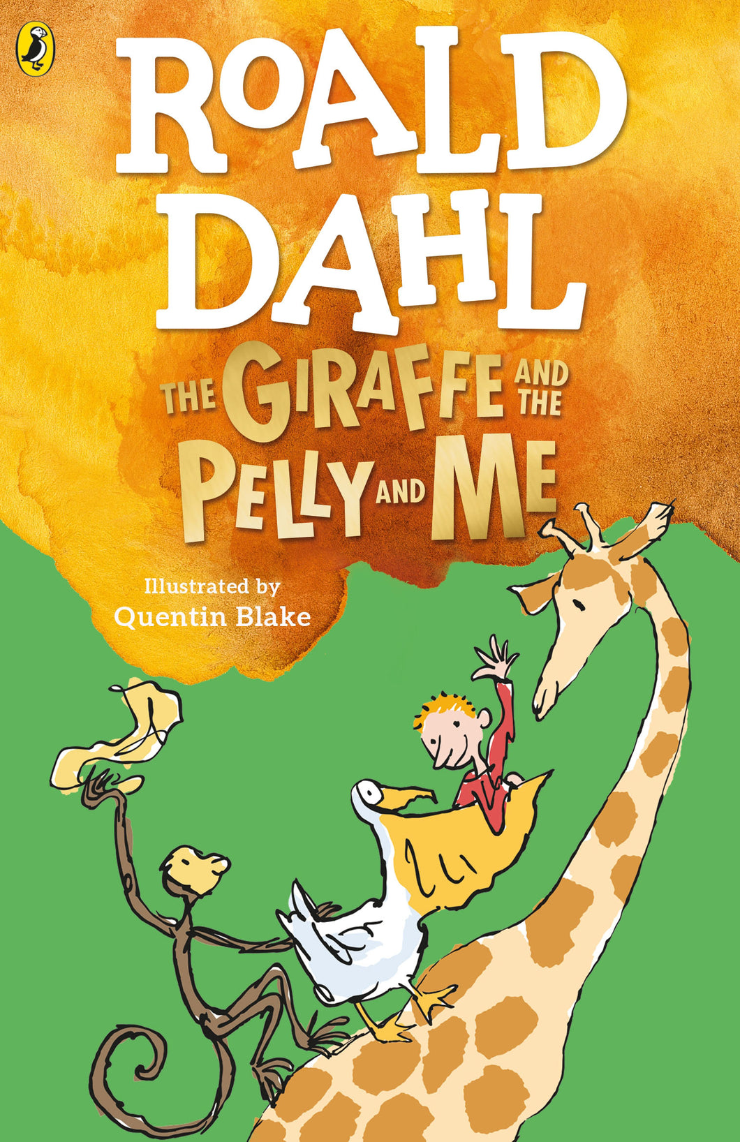 Roald Dahl the giraffe and the pelly and me